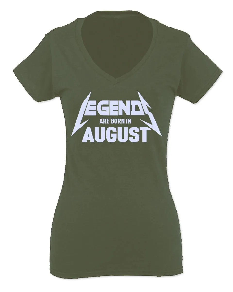 The Best Birthday Gift Legend are Born in August For Women V neck fitted T Shirt